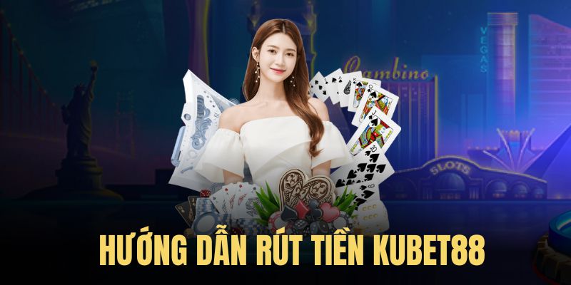 Quy trình giao dịch siêu tốc và an toàn cao tại Kubet88